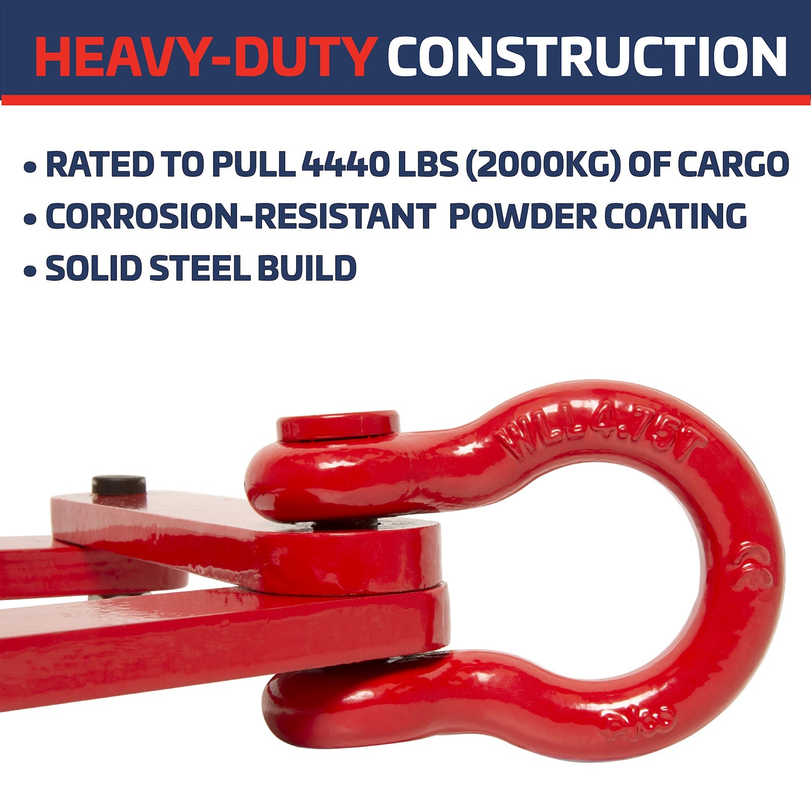 Blue banner that says heavy duty construction.  text reads; rated to pull 4400 lbs (2000kg) of cargo, corrosion-resistant powder coating, solid steel build. Close up of the red loop hook on the pallet puller
