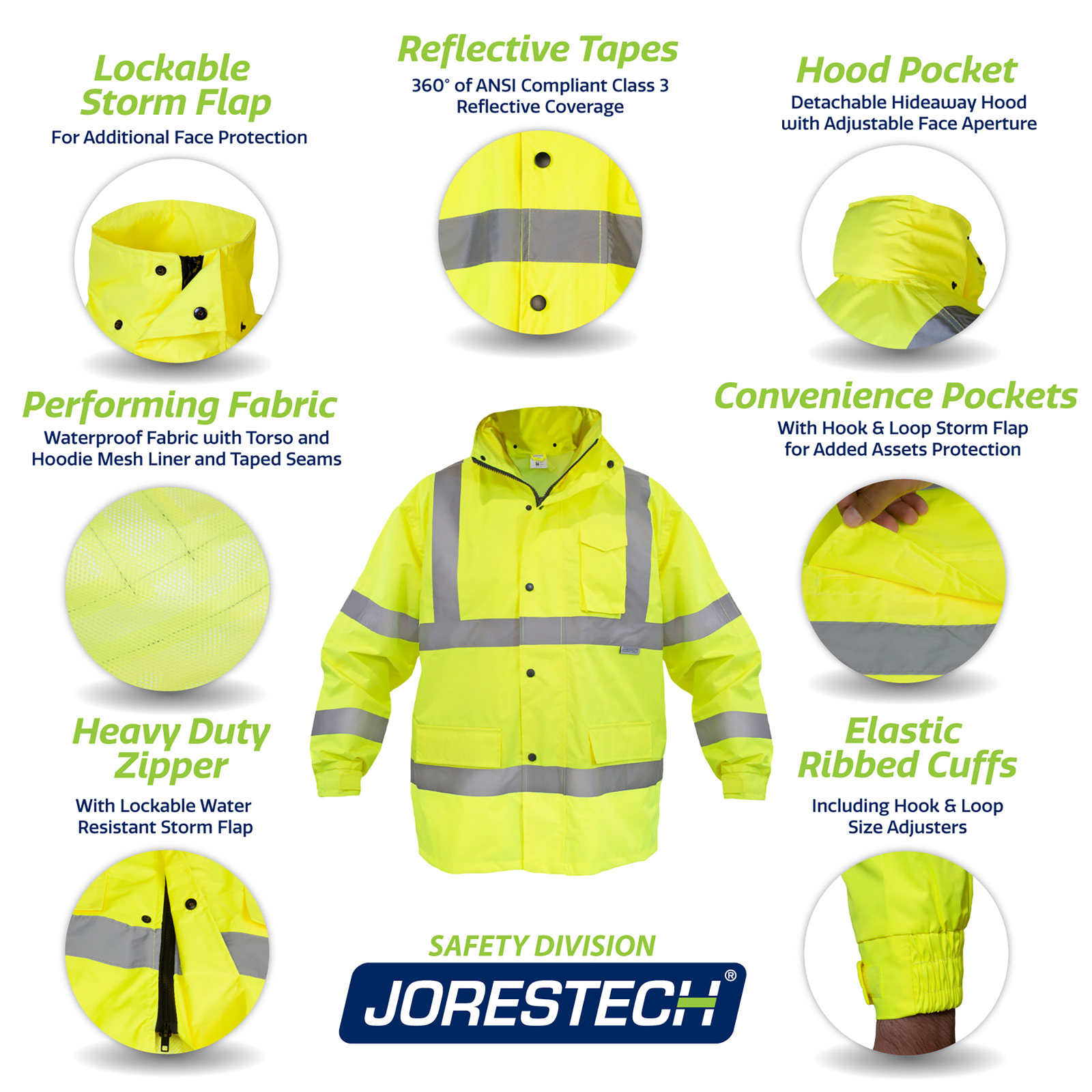 Yellow/lime rain jacket pus 7 call outs. Call outs read: Lockable storm flap for face protection. Reflective tapes ANSI compliant class 3. Hood pocket detachable and hide away hood. Performing fabric, waterproof, mesh liner and taped seams. Multiple convenience pockets. Heavy duty zipper with additional storm flap. Elastic ribbed cuffs with hook and loop strap.