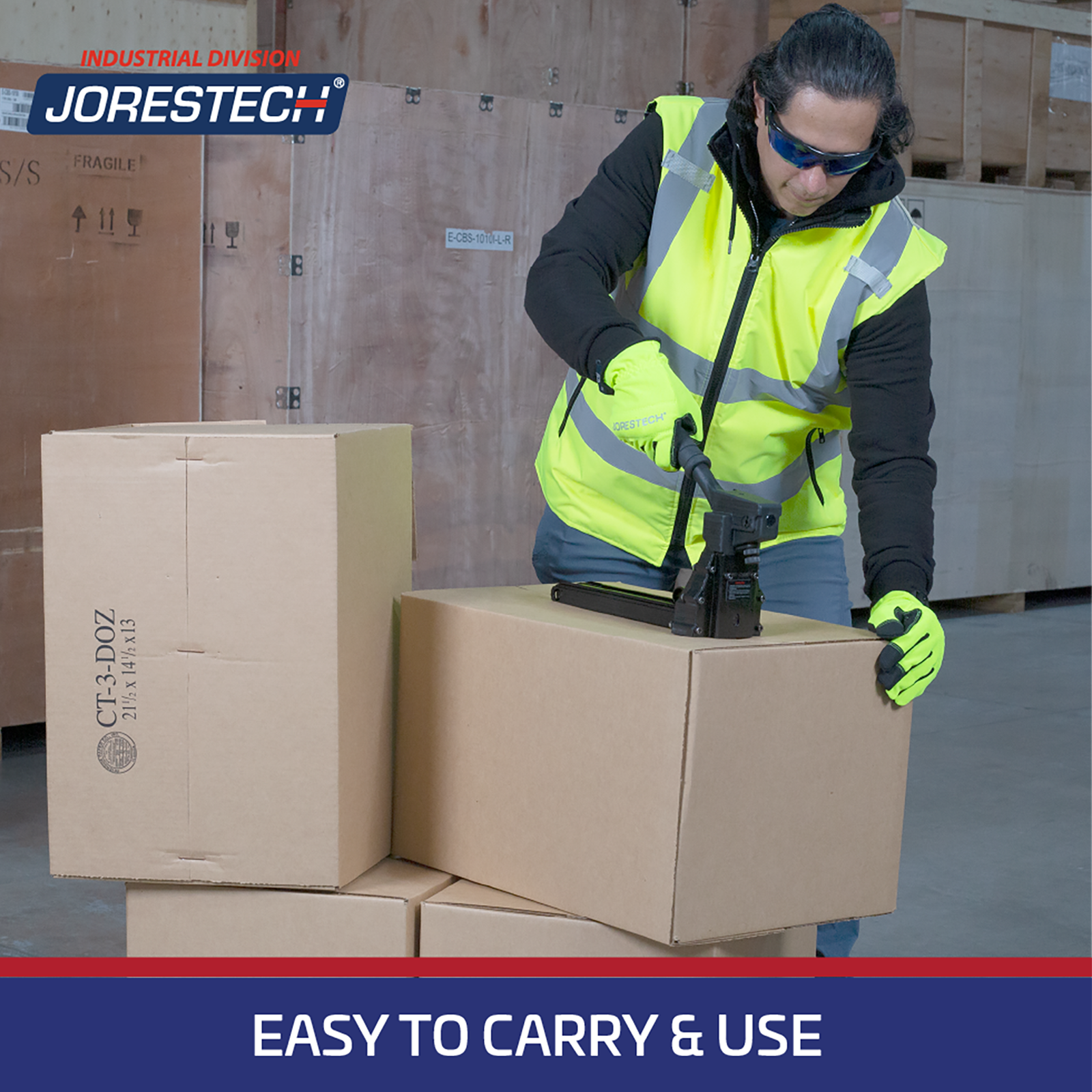 Worker wearing gloves and safety glasses stapling boxes using manual carton stapler. Banner reads:  easy to carry and use JORES TECHNOLOGIES® 