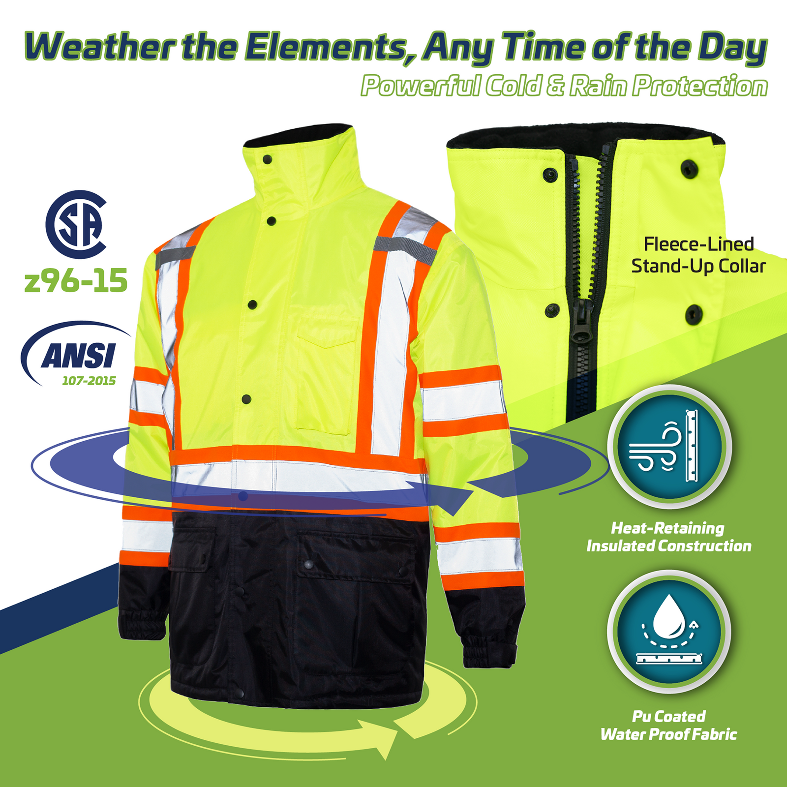 ANSI and CSA compliant Hi vis safety jacket color lime. Text reads: fleece lined stand collar, for powerful cold and rain protection, heat retaining insulated construction and PU coated