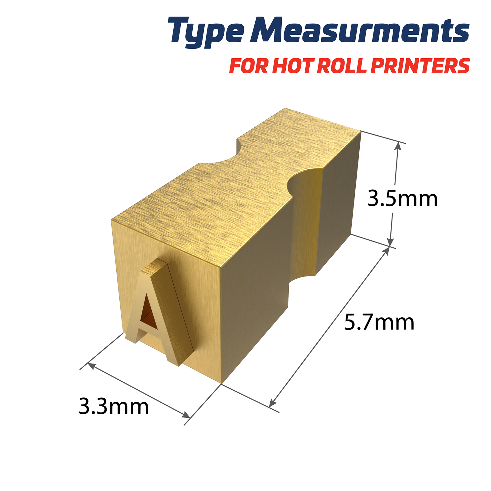 Type measurements: 3.3 mm, 5.7mm, 3.5mm