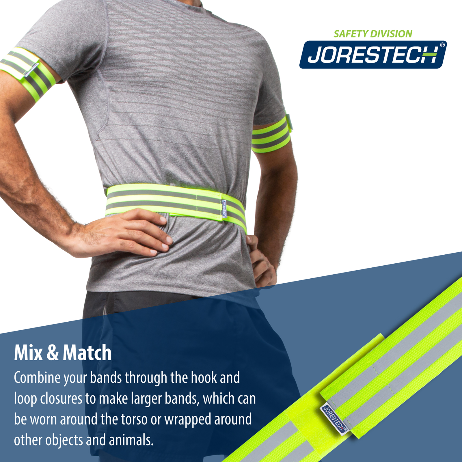 A person wearing the JORESTECH® high visibility reflective bands on his/her waist and arms. Text reads: Mix and Match. Combine your bands through the hook and loop closure to make larger bands, which can be worn around the torso or wrapped around other objects and animals.