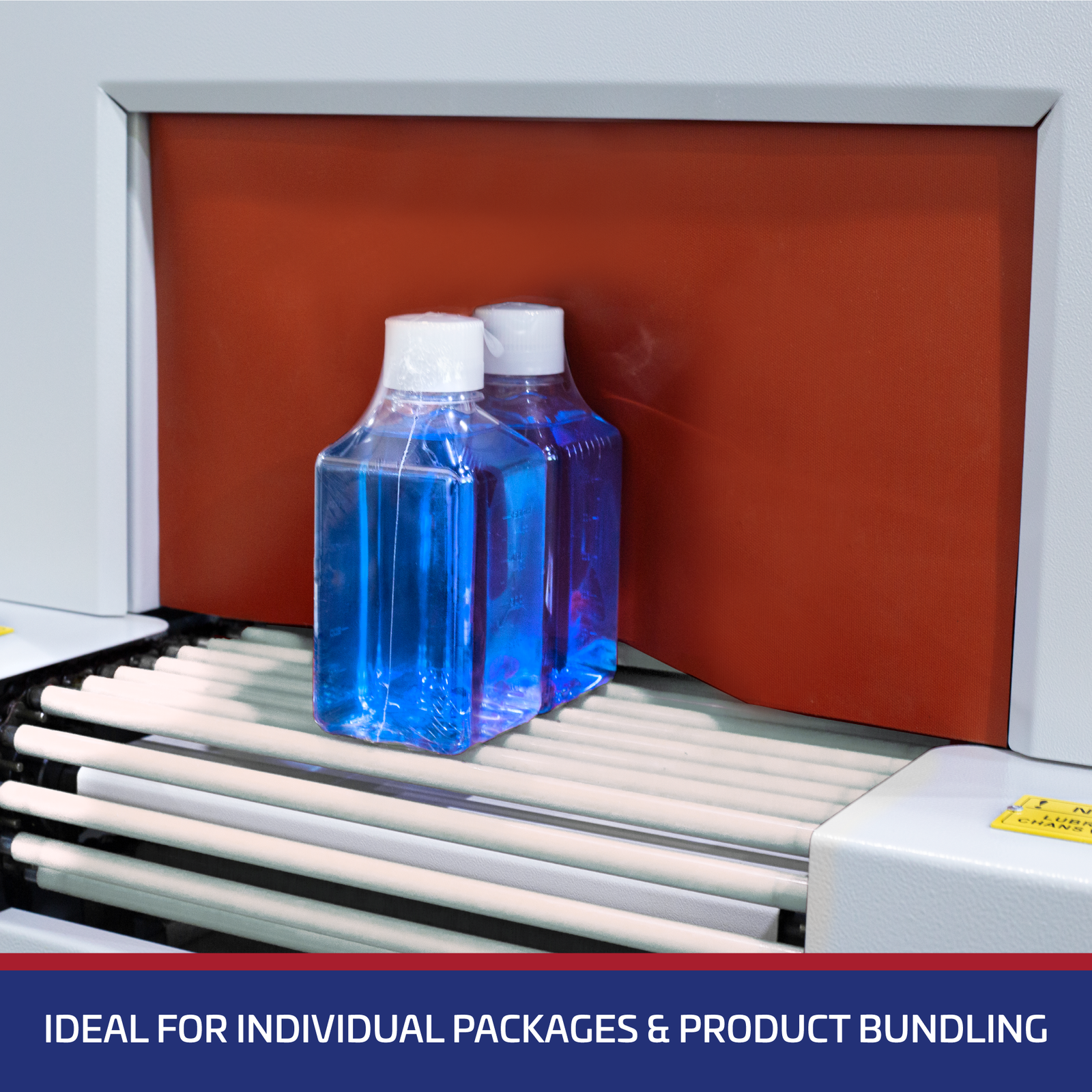 Close-up of the tunnel exit with 2 clear containers filled with a blue liquid bundled together by the shrink wrapping heat tunnel with shrink film. Text over blue background reads “ideal for individual packages and product bundling”