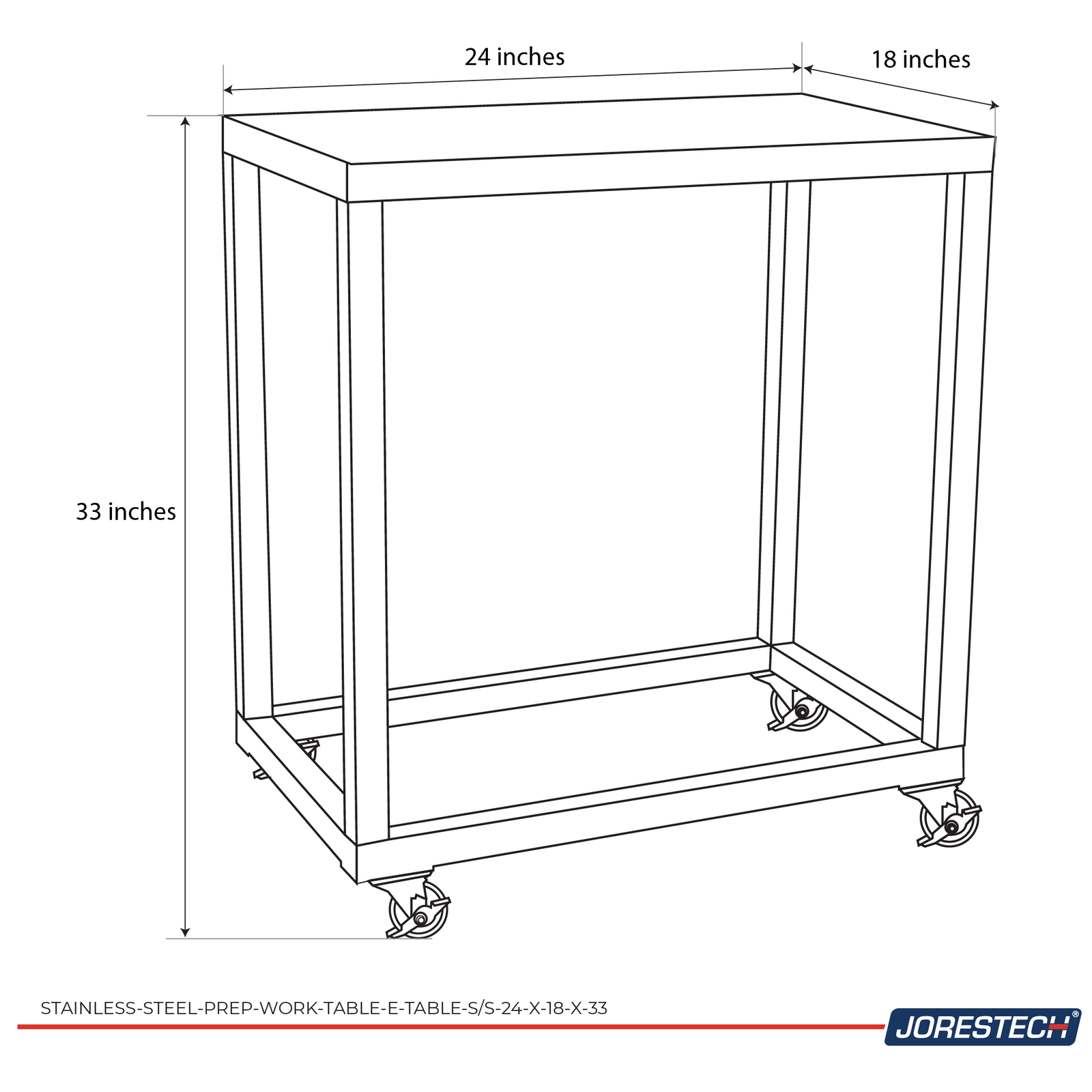 Infographic describing the measurements os the stainless steel table which are 24x18x33