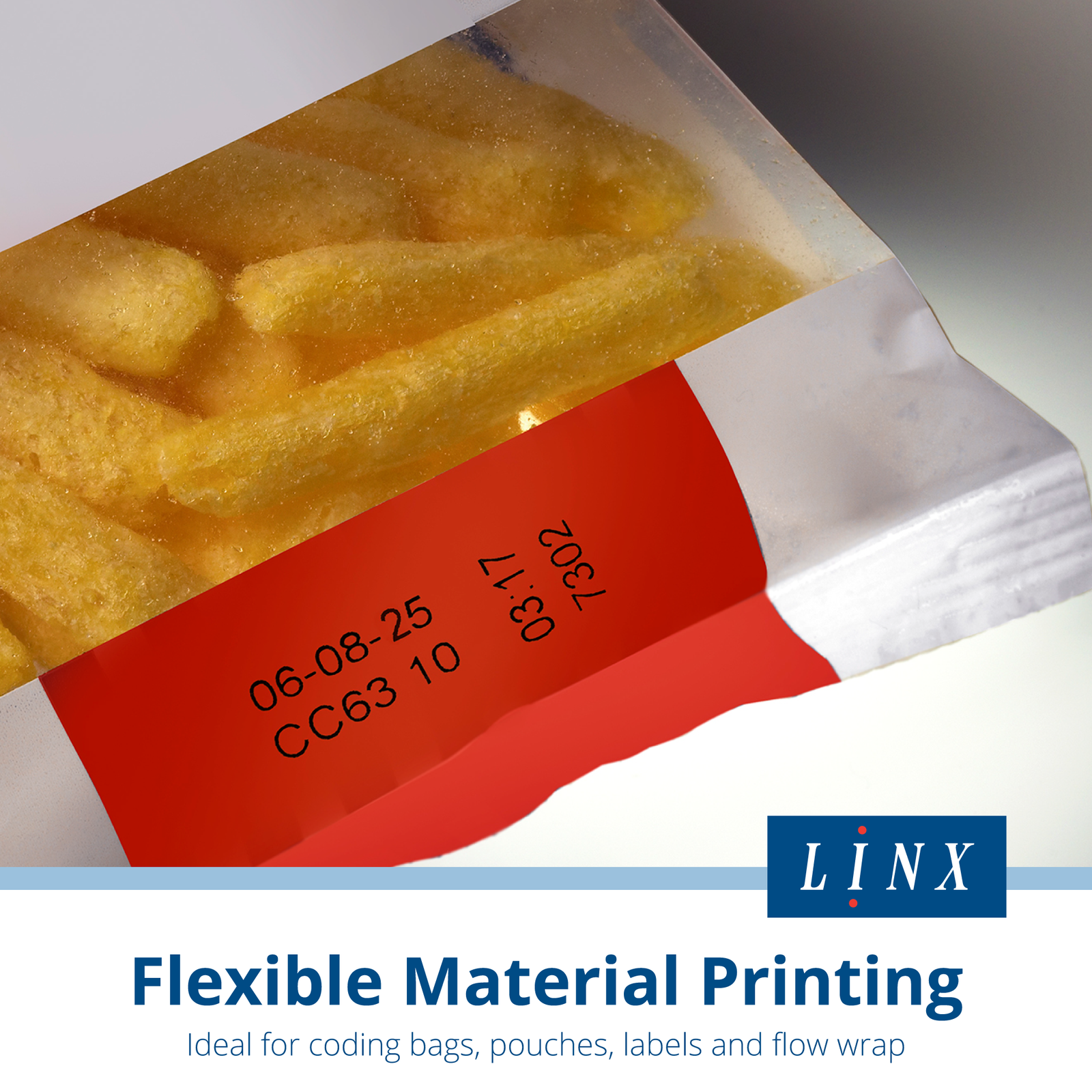 Date and lot number printed of a white and red sealed bag filled with food done with a thermal transfer over printer for narrow formats LINX TT500. Text reads: Flexible Material Printing, Ideal for coding bags, pouches, labels and flow wrap.